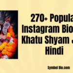 270+ Popular Instagram Bio For Khatu Shyam Ji In Hindi