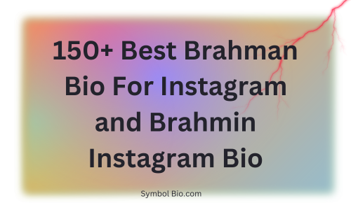 150+ Best Brahman Bio For Instagram and Brahmin Instagram Bio