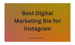 350+ Best Digital Marketing Bio for Instagram In English