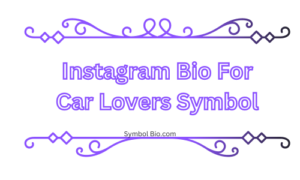 190+ Best Instagram Bio for Car Lovers Stylish and Cool