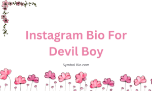 😈250+ Best Devil Bio For Instagram With Emoji [2024]