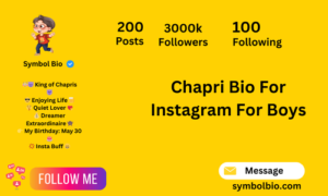 190+ Best Chapri Bio for Instagram Attitude and symbol