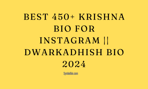 Best 450+ Krishna Bio For Instagram || Dwarkadhish Bio 2024