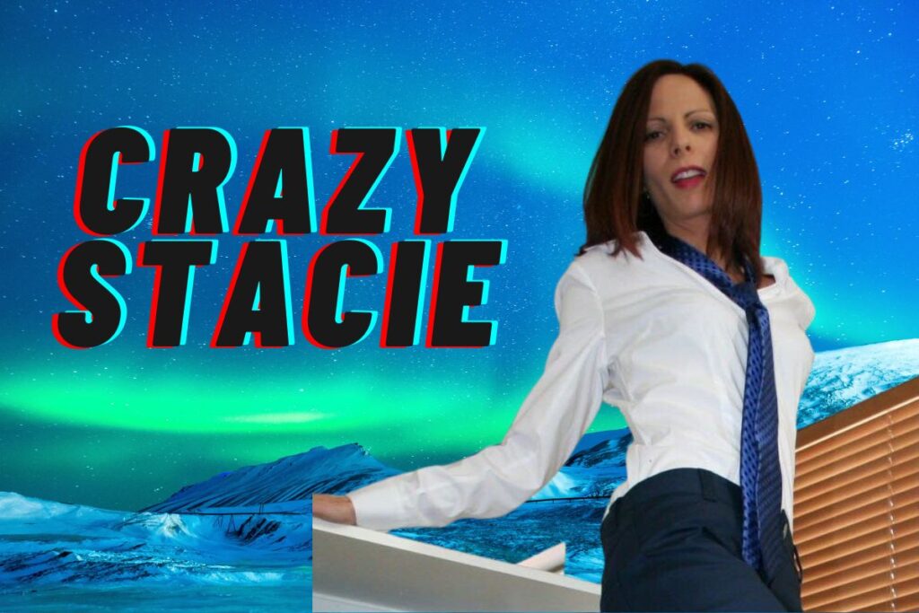 Crazy Stacie