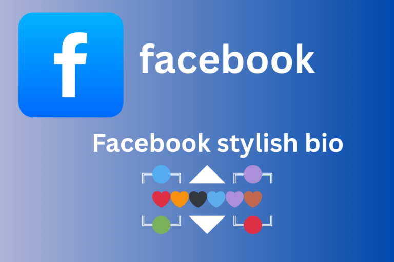 100+ Facebook Stylish Bio | Stylish Bio For FB 2025